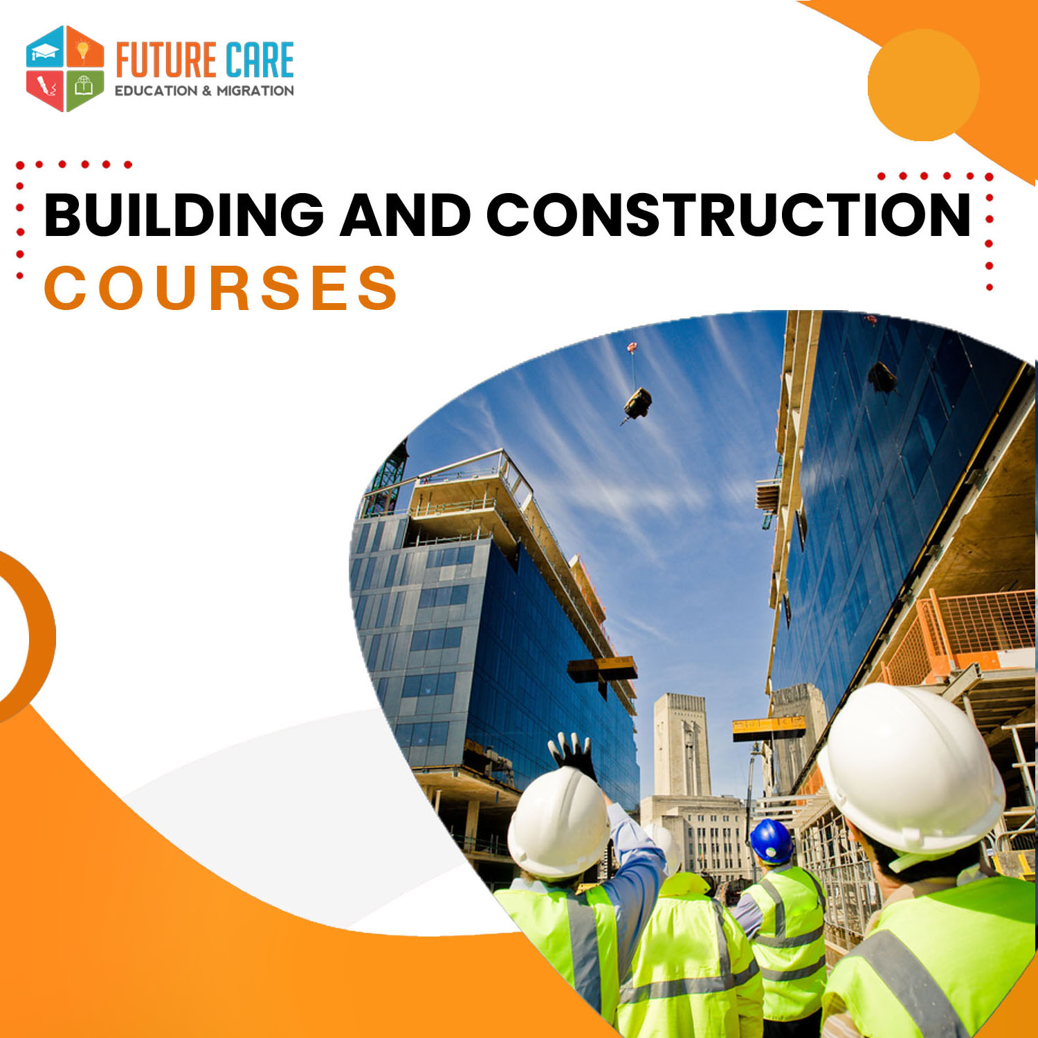 Building & Construction Courses in Australia Future Care Consultant